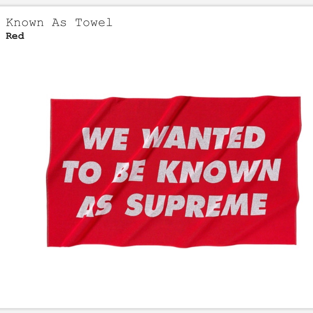 Supreme Known As Towel